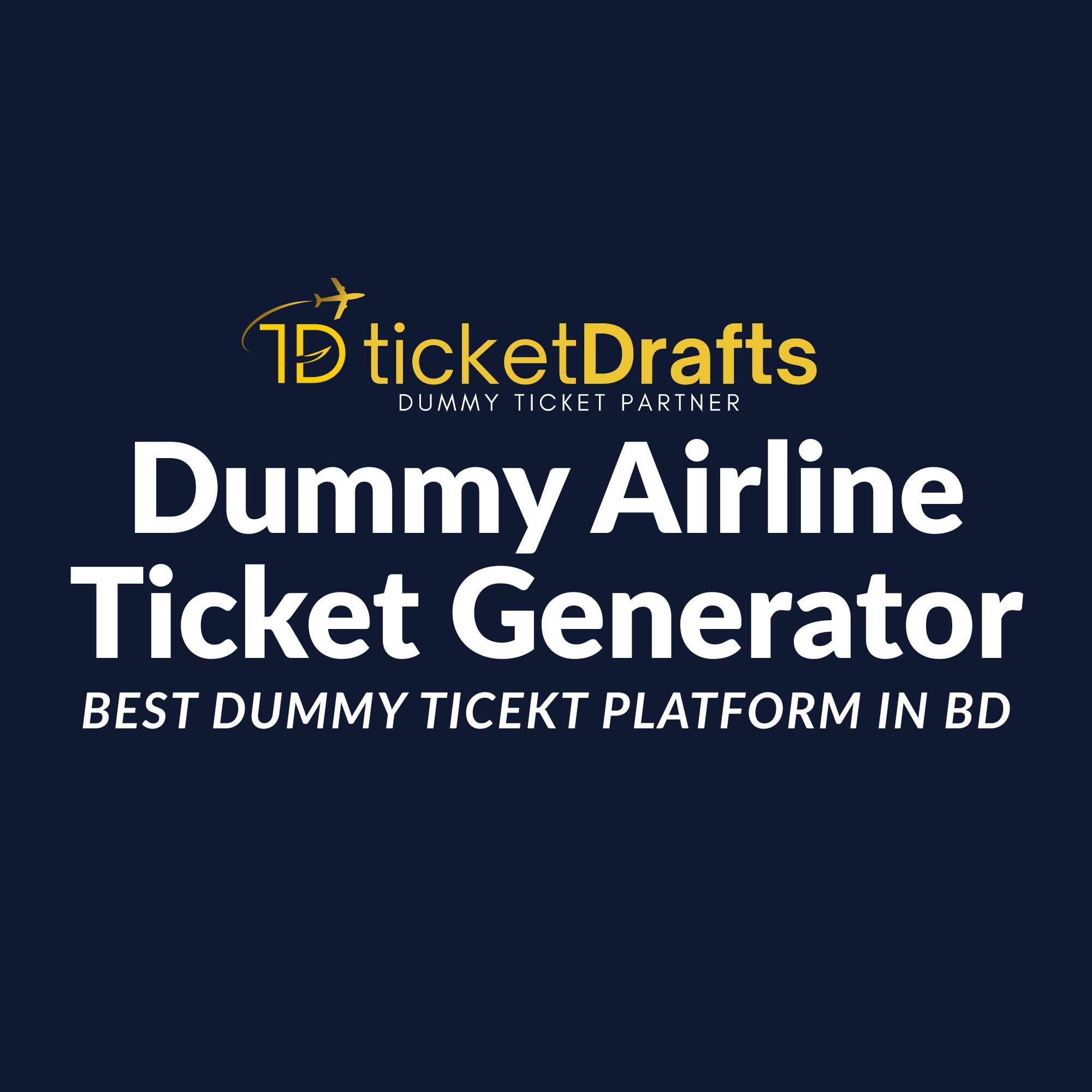 Dummy Airline Ticket Generator Bangladesh