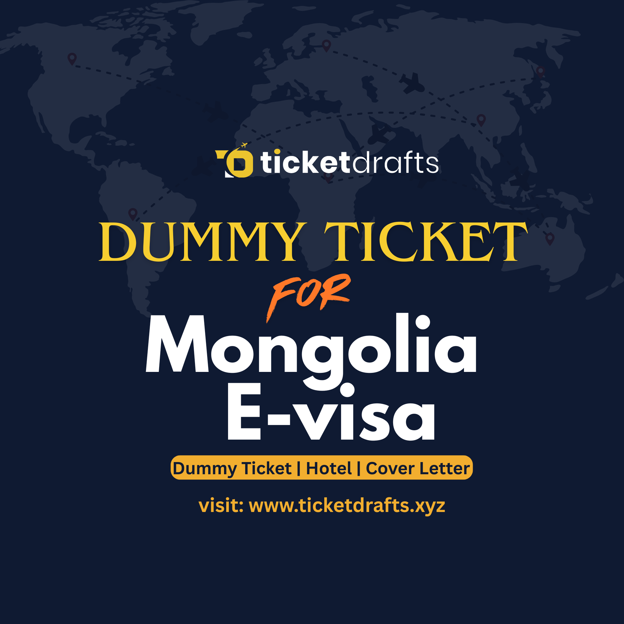 Dummy Ticket For Mongolia E-Visa with Ticketdrafts